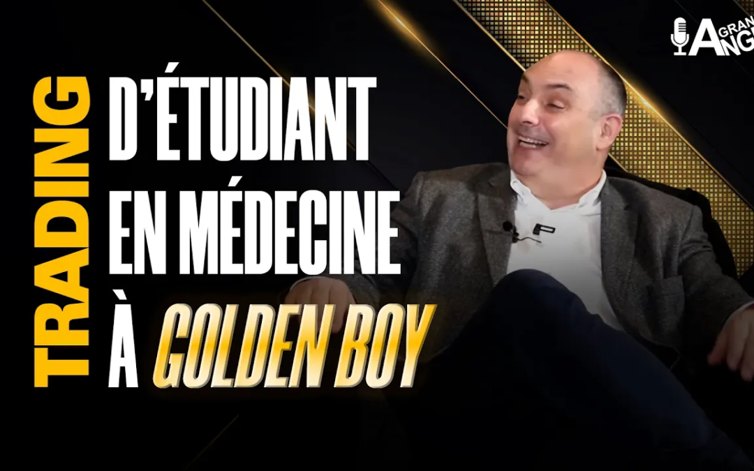 L’étudiant en médecine qui devient un golden boy à succès [Olivier Delamarche]